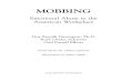 MOBBING PDF Version 2014 - Workplace Mobbing€¦ · authors of Mobbing: Emotional Abuse in the American Workplace have therefore decided to make the original book electronically