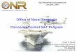 Office of Naval Research Corrosion Control S&T ProgramEnterprise & Platform Enabler Future Naval Capability (EPE FNC) • Objective Reduce the cost of maintenance due to corrosion