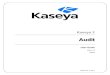 AAuuddiitt - Kaseyahelp.kaseya.com/WebHelp/EN/VSA/7000000/EN_audit70.pdf · Manage Credentials (page 5) Specifies credentials by organization and machine group. Credentials Log (page