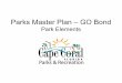 Parks master plan - Go Bond Parks Elements · SYMBOL LEG8'1 D . PnlpO!,t'd PavlliOn __J . rGpOStd . BIJII g ~ 1ng Bu11d1ng,s ♦ mbooms . Park B-Qund,1,y • ing ~ft "°" Park and