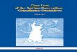 Case LawCase Law of the Aarhus Convention of the Aarhus … · 2012. 11. 2. · Recalling also principle 10 of the Rio Declaration on Environment and Development, Recalling further