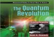 The QuanTum RevoluTion - gammaexplorer.com€¦ · 4.2 Erwin Schrödinger. 54 4.3 Typical Electron Orbitals. 56 4.4 Heisenberg’s Microscope. 60 5.1 Paul Dirac. 66 5.2 The Dirac