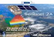 Sentinel-2A Launch - Copernicus · Sentinel-2 What is Sentinel-2A? Sentinel-2A was launched from Europe s Spaceport in Kourou (French Guiana) on 22 June (local time) on top of a Vega