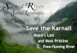 Sacred River Sacred Landscapes - NRCT – Nepal River ... · Ramesh is the Trisuli River Waterkeeper. Megh Ale is one of Nepal’s leading figures in rafting and river conservation