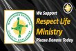 Ministry...Respect Life Ministry Please Donate Today. GOD is Pro Life Text - 617.300.0830 Enter - DONATE Get - LINK. Text to 617.300.0830 Enter 