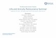 Life and Annuity Reinsurance Seminar Presentations · RGA Re* 84,052 18.4% 15,980 Munich Re (US) 79,906 17.5% 6,725 Hannover Life Re 55,855 12.2% 15,189 Canada Life 17,454 3.8% 6,849
