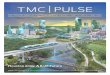 Houston 2035: A Bold Future - Texas Medical Center · Texas Medical Center Pulse is a monthly publication of the Texas Medical Center, in Houston, Texas. Permission from the editor