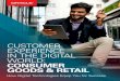 CUSTOMER EXPERIENCE IN THE DIGITAL WORLD: CONSUMER …€¦ · intelligence can help brands make better decisions about their D2C efforts while at the same time providing the necessary