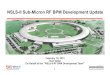 NSLS-II Sub-Micron RF BPM Development Update · Introduction • Motivation – Why design our own BPM? – Technology → Use latest technology for World Class Synchrotron – System