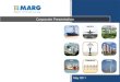 Corporate Presentation - dredgepoint.org · Corporate Presentation May 2011. Contents MARG Overview Marine Infrastructure Urban Infrastructure EPC Real Estate Key Financials Human