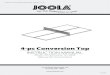 4-pc Conversion Top - joolausa.com · Manual de Instrucciones 2101Gaither Road, ... 4-pc Conversion Top. Quality Guarantee JOOLA is one of the most recognized table tennis brands