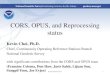 CORS, OPUS, and Reprocessing status · 2017. 5. 16. · CORS, OPUS, and Reprocessing status. Kevin Choi, Ph.D. Chief, Continuously Operating Reference Stations Branch. National Geodetic