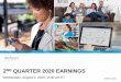 2ND QUARTER 2020 EARNINGS20... · The Company believes that the presentation of these non-GAAP measures provides useful information to investors regarding financial and business trends