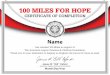 100 MILES FOR HOPE · CERTIFICATE OF COMPLETION James W. “Bill” Oxford American Legion National Commander has traveled 100 Miles in support of The American Legion Veterans & Children