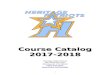 Liberty Union High School District€¦  · Web viewCourse Catalog. 2017-2018. Heritage High School. 101 American Ave. Brentwood, CA 94513 (925) 634-0037. . Heritage High School