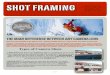 Worksheet 5 SHOT FRAMING...convey a different meaning to the viewer. A good understanding of shot vocabulary and shot functions is vital to creating an effective story. The use of