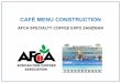 Café Menu Construction©... · TICS SWEET ANILLIN ANILLA CHAMOMILE ROSE Y Y Y RAISIN PRUNE COCONUT Y TE PINEAPPLE GRAPE APPLE PEACH PEAR GRAPEFRUIT ORANGE LEMON LIME TICS ACID ACID