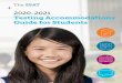 SSAT The 2020-2021 Testing Accommodations Guide for Students · + EMA is committed to ensuring that students with disabilities receive all necessary and reasonable testing accommodations
