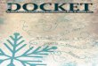 DOCKET - cdn.ymaws.com€¦ · adversity that they are enduring. We do this in our cases when we repre - sent a client in a divorce proceeding, or a client in a probate proceeding,