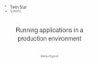 Running applications in a production environment DevOps Conﬁguration Management • Conﬁguration Deployment tools like Ansible guarantee all environments are setup the same •