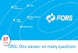 iFORS FORS Training Center FORS Development Center Telecom · FORS Training Center iFORS FORS Telecom FORS Development Center FORS Distribution OMC: One answer on many questions 27