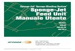 Sponge-Jet Sponge Blasting System Sponge-Jet Feed Unit 2018. 8. 3.¢  Le Feed Unit Sponge-Jet sono fornite