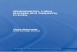Globalization, Labor Markets and€¦ · 21st century Edited by Martin Hemmert and Christian Oberländer 19 Trade Policy Issues in Asian Development Prema-chandra Athukorala 20 Economic