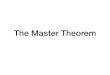The Master Theorem - Marquette University...master theorem does not apply Examples T(n) = 2T(n/2)+n nlog 2 2 = n = f(n) Case 2 T(n) = Θ(nlogn) Examples T(n) = 3T(n/2)+n log 2 3 =