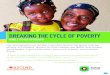 BREAKING THE CYCLE OF POVERTY2 Breaking the Cycle of Poverty: Whole Family pproach INTRODUCTION BACKGROUND Helping parents achieve their dreams for their children must begin from the