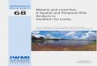 68 Mala ria and Land Use: A Spati al and Temporal Ris k ......Mala ria and Land Use: A Spati al and Temporal Ris k Analy sis in South ern Sri Lanka RESEARCH 68 Water Management International