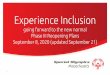 Experience Inclusion going forward to the new normal...participants), MAY resume if they adhere to physical distancing and sanitation protocols. Indirect contact (e.g. through a ball