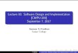 Lecture 03: Software Design and Implementation [CMPU-203 ...cemantix.org/courses/fall-2017/cmpu-203/lectures/03/lecture-03.pdf · Lecture 03: Software Design and Implementation [CMPU-203]