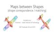 (shape correspondence / matching)school.geometryprocessing.org/summerschool-2019/... · Gehre et al., SGP 2018: Curve constraints + Laplacian commutativity Works well for non isometric