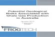 Potential Geological Risks Associated with Shale Gas ... · shale gas. Some important differences include the fact that unlike CSG in Australia, where about 1040% of - wells are hydraulically