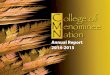 New Annual Report 2014-2015 - College of Menominee Nation · 2015. 11. 30. · RepoRting on 2014-2015 the ColleGe in Profile Lists and sets of statistics give useful information about