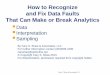 How to Recognize and Fix Data Faults That Can Make or ...nymetro.chapter.informs.org/prac_cor_pubs/01-2013 Cary...Analytics Consultant Analytics Recipient Cary S. Shaw & Associates,