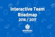 Roadmap 2016 / 2017 Interactive Team · Enable maps on Wikipedia sites Enable tabular data Graphs Maps Data Legend Tabular editing tools Clickable links in graphs Client-side rendering