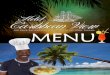 MENU - Hotel Caribbean Vie · #2: Nachito Corn Chips Mexican Style $3.50 #3: Patacones with bean’s dip & cheese $4.00 MAIN MENU #1: Grilled Chicken Caribbean Style $12.00 #2: Filet