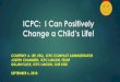 ICPC: I Can Positivelycenterforchildwelfare.fmhi.usf.edu/Training/2018cpssummit/ICPC_I_Can... · ICPC: I Can Positively Change a Child’s Life! COURTNEY A. LEE, ESQ., ICPC COMPACT