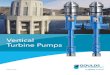 Vertical Turbine Pumps - Xylem Applied Water...PAGE 2 Short Set Vertical Turbine Pumps • Capacities to 20,000 GPM (4545 m3/hr) • Heads to 1,500 feet (457 m) • Bowl sizes from