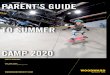 Woodward Parent Guide...Woodward is an experiential action sports company that encourages self-discovery, sparks exploration across sports, and empowers athletes with the freedom …