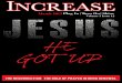March 2013 Increase Layout FINAL REV - eilm.orgJesus heals is one of the most notable hallmarks of Jesus’ ministry (i.e. miracles of healing and raising people from the dead). Jesus’