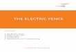 THE ELECTRIC FENCE - Litzclip · electric fences to enclose their herds since the 1930s. In 1942, the first wire fence energizer was invented by Paul Kolb in Germany. The technology