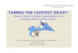 TAMING OF THE CONTEST BEAST: How to Avoid Contest ... The Contest Beast - Presentation.pdf · Taming the Contest Beast – September 22, 2005 CONTESTS AND THE CRIMINAL CODE The Skill-Testing