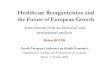 Healthcare Reorganization and the Future of European Growth-0,4 -0,2 0 0,2 0,4 0,6 0,8 Difference in Business and Enterprise RD intensity between 1980-90 and 1990-98 Differencies in