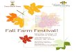 Fall Farm Festival! · Fall Farm Festival! Saturday, October 19 12:00 pm to 3:00 pm 250 Marshall St Paxton, MA 01612 Questions contact: Lisa @ 978-760-3707 Sponsored by: Turn Back