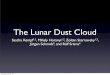 The Lunar Dust Cloudlasp.colorado.edu/media/projects/ccldas/ldap_2012/... · Koschny & Grün, Icarus, 2001; Krivov et al., Icarus, 2003 ... profile from edge-on image 41660888922