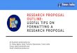 Research proposal Outline: Useful Tips on Formatting a Research proposal
