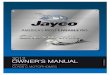 Thank you for selecting the JAY FLIGHT by Jayco, Inc · OWNER’S MANUAL 2012 Jayco\Owners Manual Cover - 2012.cdr JM 2.11 V.1.0 ©2011 Jayco, Inc. WARNING: Read all instructions