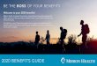 BE THE BOSS OF YOUR BENEFITS...2020 BENEFITS GUIDE BE THE BOSS OF YOUR BENEFITSMission Health is pleased to provide a comprehensive benefits package that offers options to help you